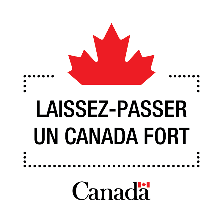 Identificateur visuel bilingue avec ‘Laissez-passer Un Canada fort’ en texte gras. Une bordure en pointillés évoque l’idée d’un billet, une feuille d’érable partielle est placée en haut, et le mot-symbole Canada apparaît au bas.